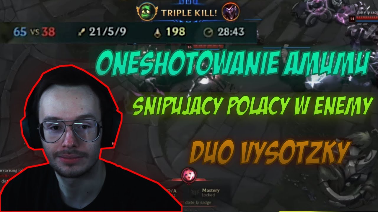 XAYOO | POTĘŻNE ONESHOTY AMUMU, POLACY W ENEMY, DUO VYSOTZKY