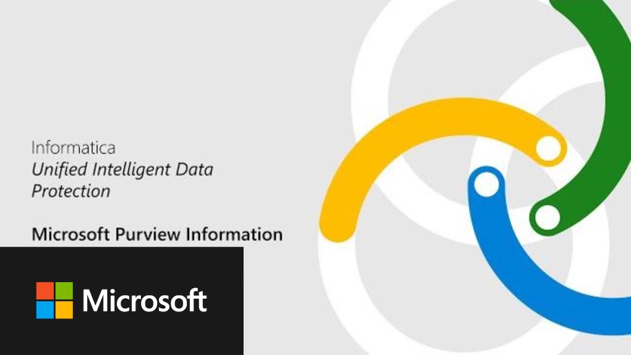 Informatica integrates with Microsoft Purview Information Protection