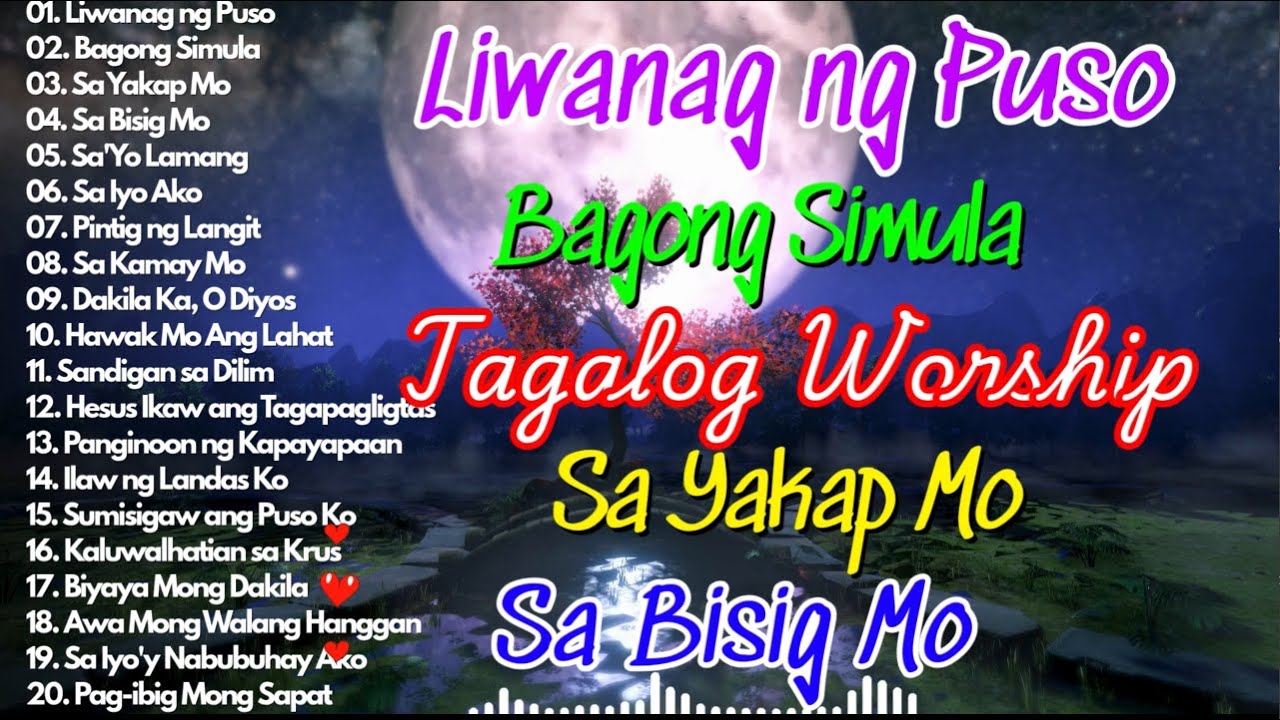 Tagalog Joyful & Worship Christian Songs | Tagalog Christian Praise Songs Philippines ⛪☀️