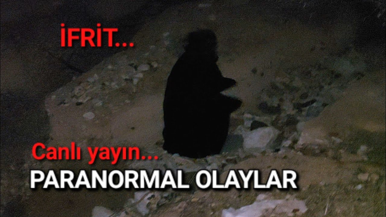 Paranormal olaylar TERKEDİLMİŞ CİNLİ EV CANLI YAYIN