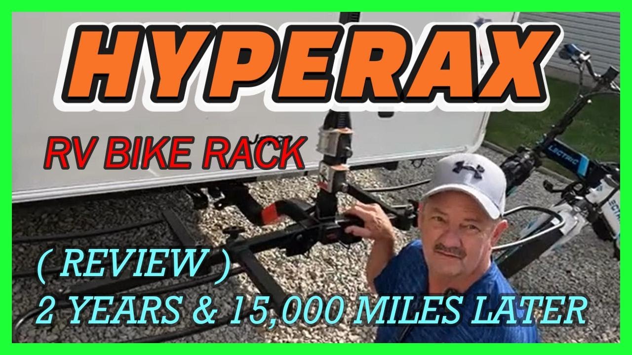 HYPERAX VOLT RV BIKE RACK 2 YEAR REVIEW / 15,000 miles did it hold up.