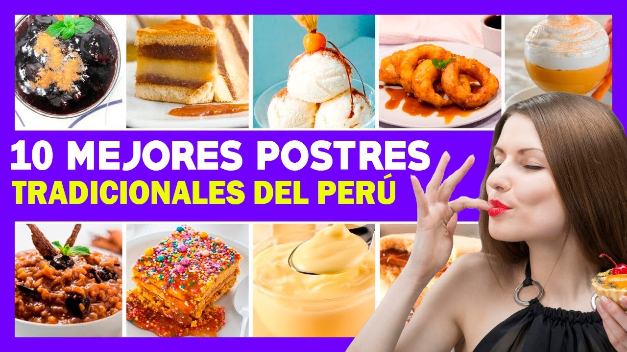 🟣 10 POSTRES TRADICIONALES DE LA GASTRONOMIA PERUANA🟣  los mejores postres tradicionales peru