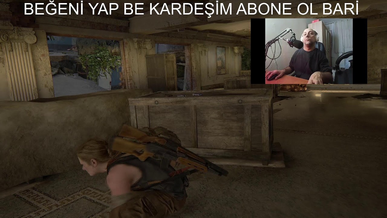 THE LAST OF US 2 BÖLÜM 7