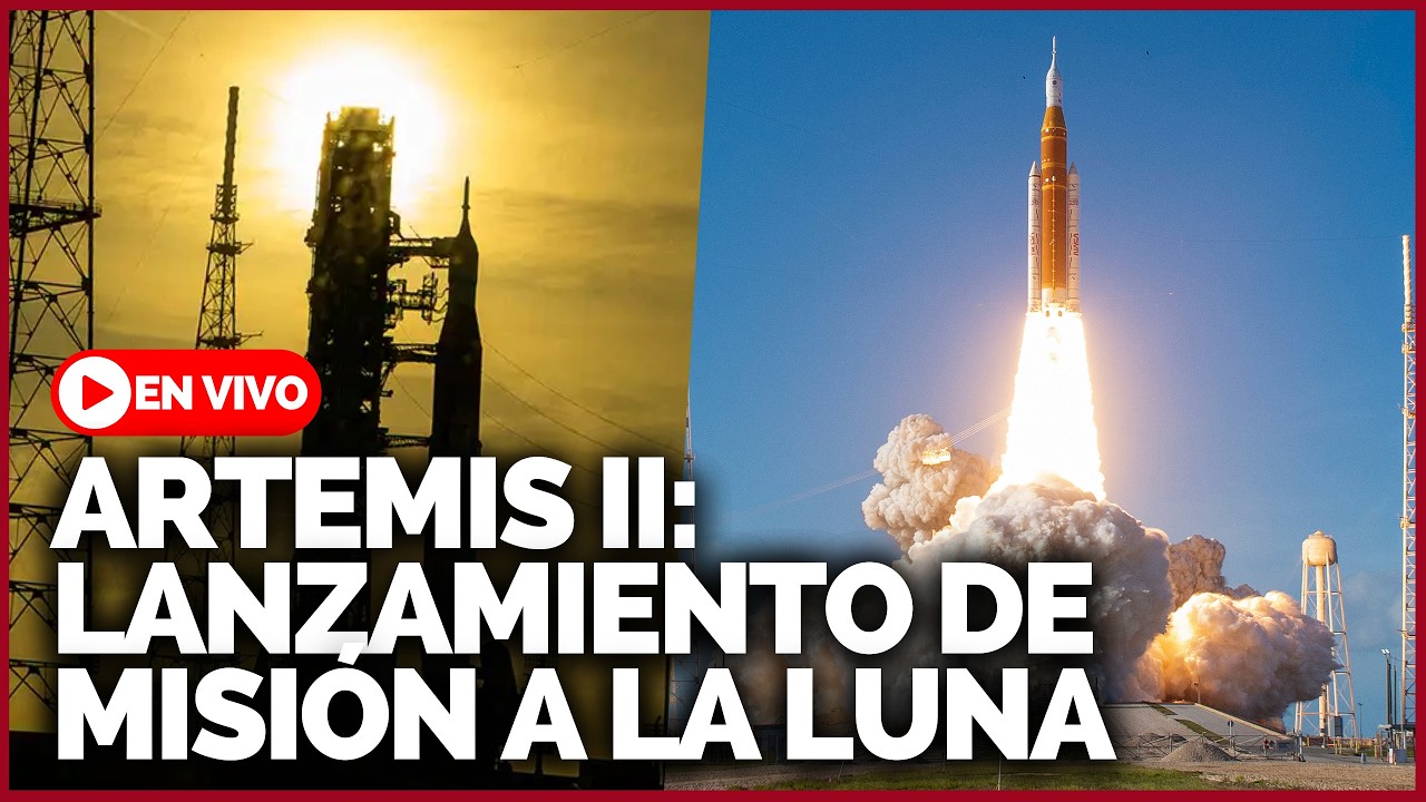 🔴 EN VIVO LANZAMIENTO DE LA MISI&Oacute;N TRIPULADA ARTEMIS II HACIA LA LUNA | Gesti&oacute;n