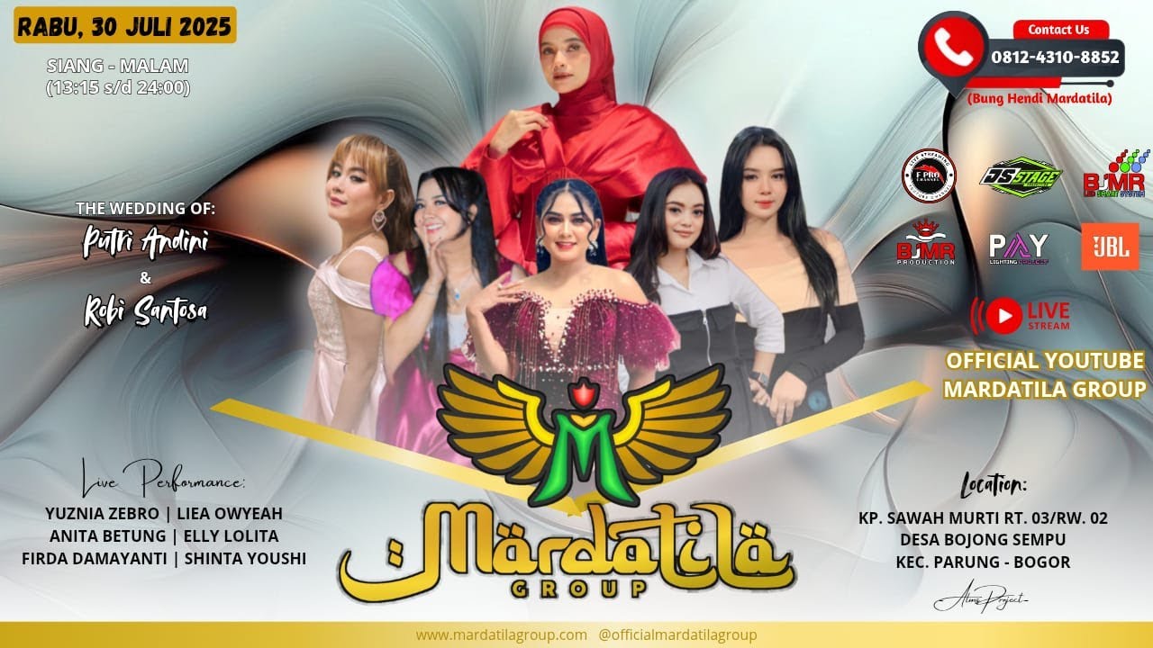 KONSER MARDATILA GROUP (SIANG) - WEDDING PUTRI ANDINI & ROBI SANTOSA |  30/07/2025 | PARUNG - BOGOR