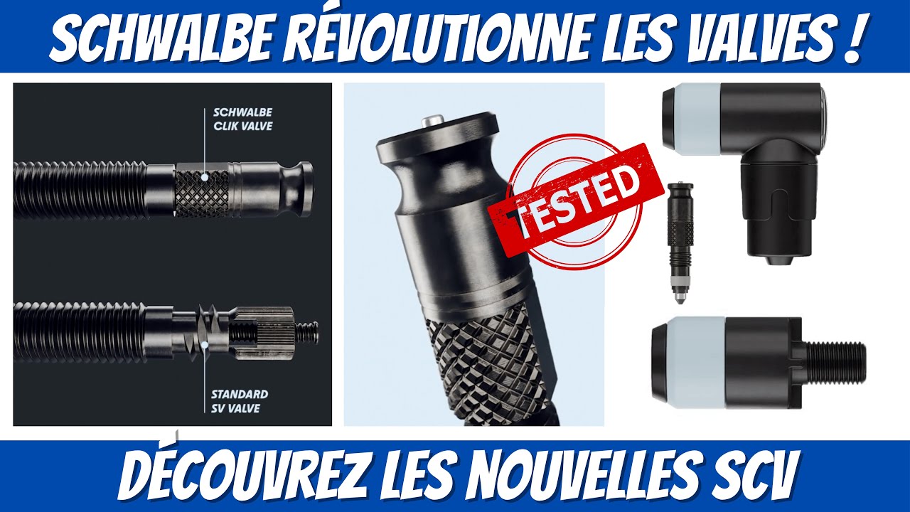 Schwalbe révolutionne les valves ! Découvrez les nouvelles SCV.