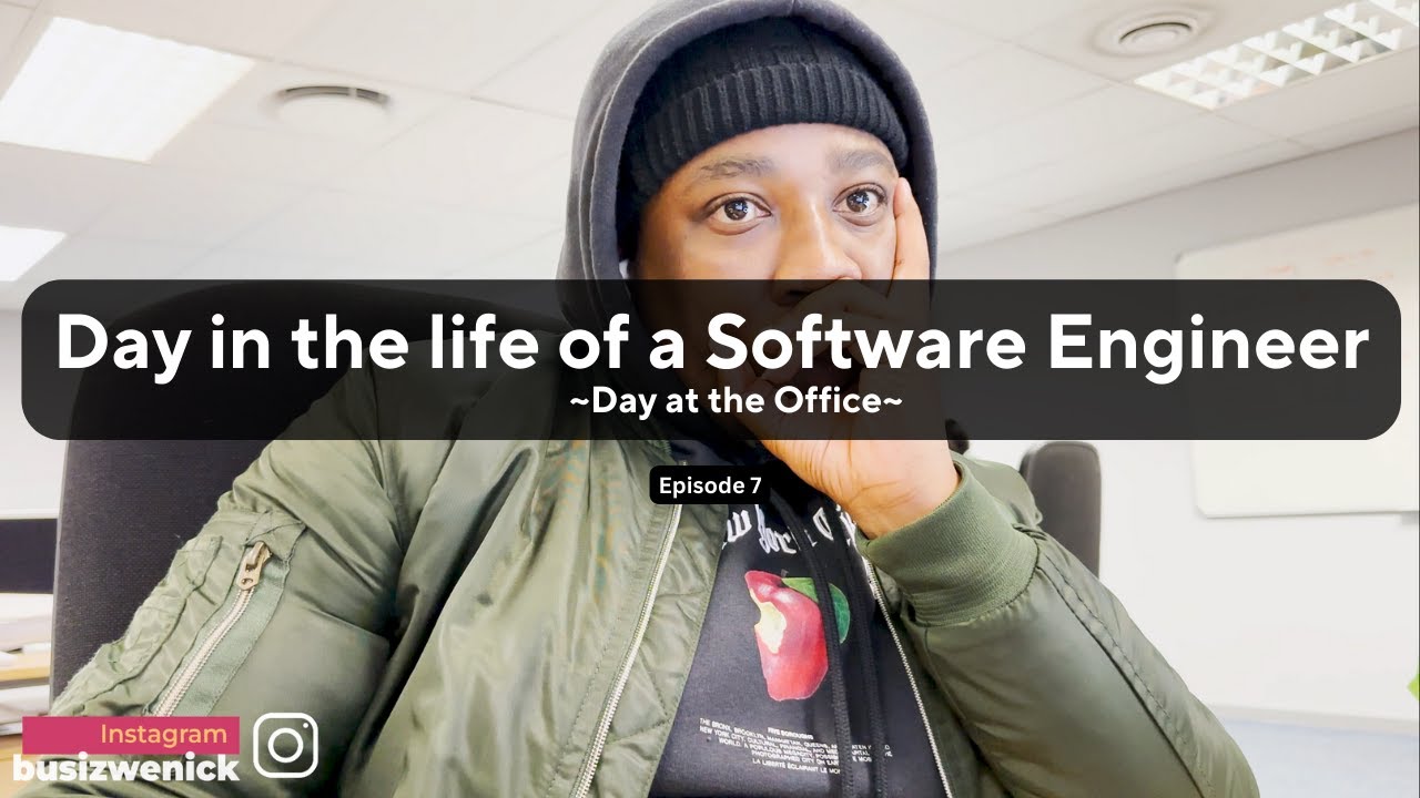 EP7: Day in a life of a South African Software Engineer office day
