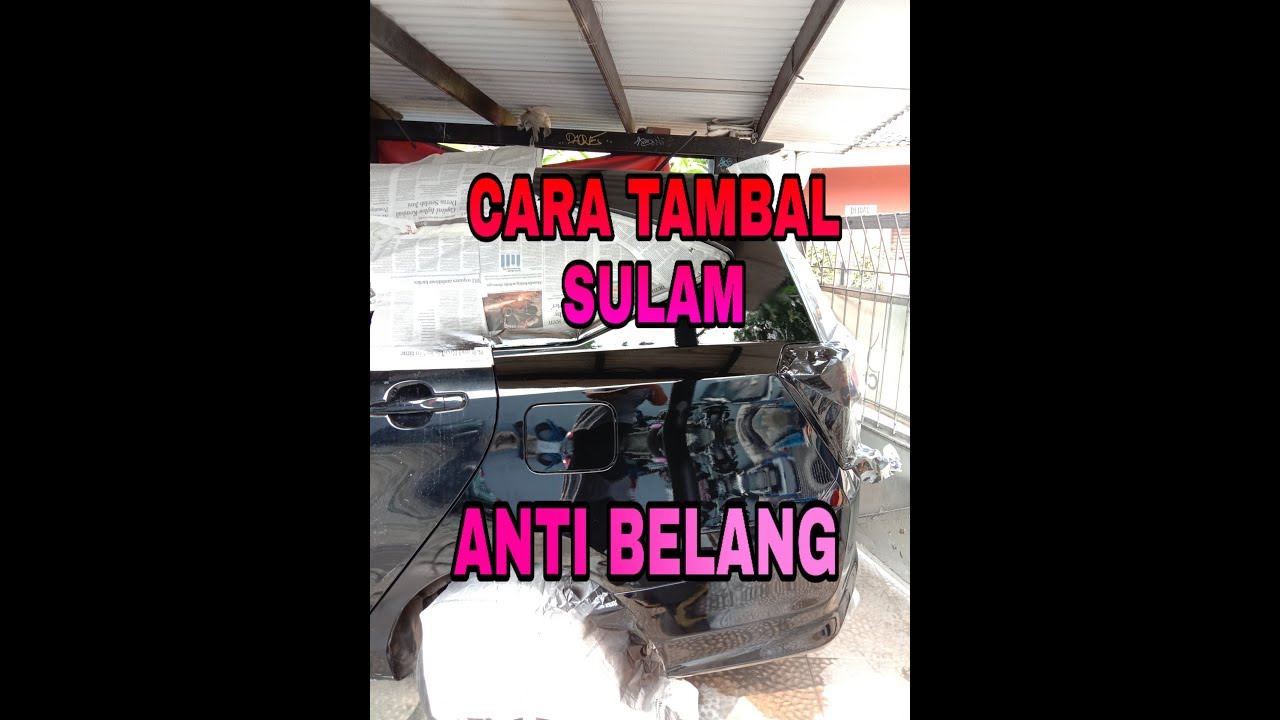 Cara tambal cat mobil / tambal sulam part 2