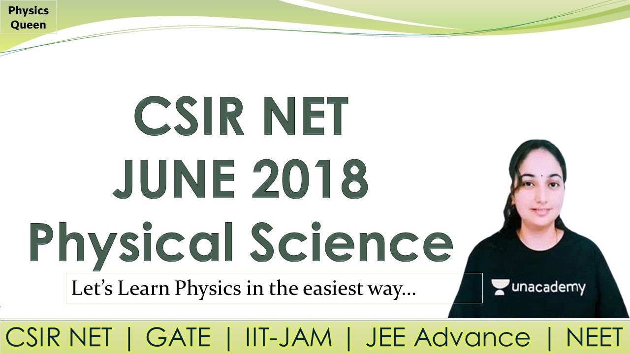 CSIR NET JUNE 2018 Physical Science Complete Solution