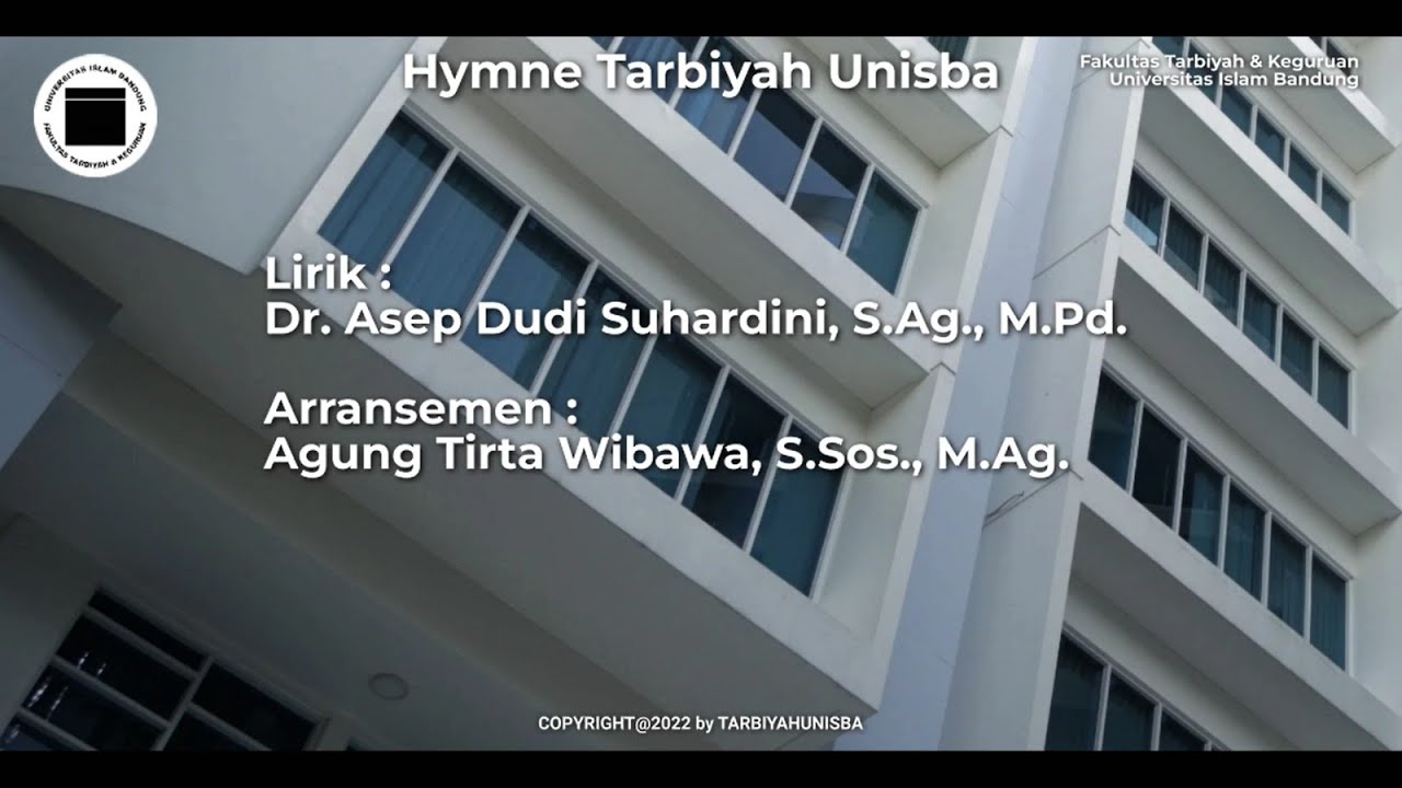 Hymne Fakultas Tarbiyah dan Keguruan Universitas Islam Bandung