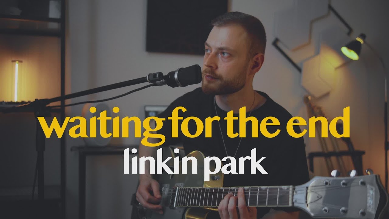 Waiting For The End - Linkin Park | Live Acoustic Cover
