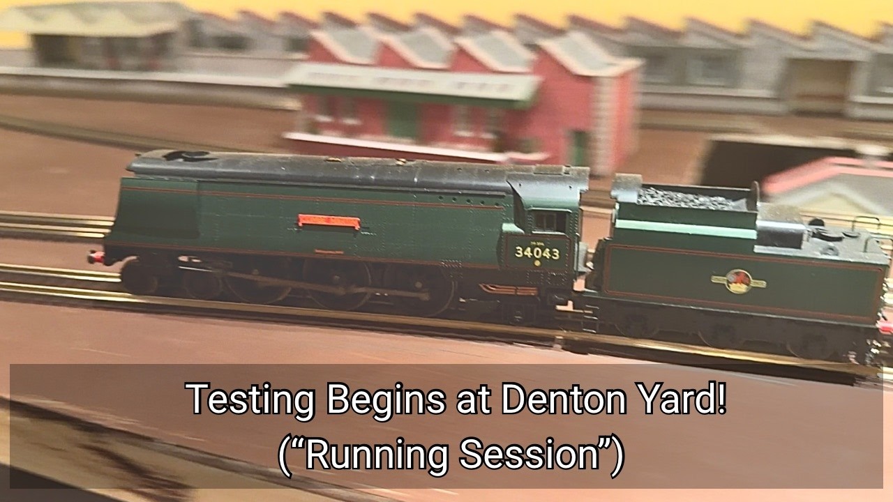 295. Testing Begins at Denton Yard! (&ldquo;Running Session&rdquo;)