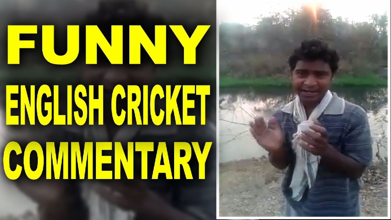 FUNNY Village Boy ENGLISH Cricket Commentary Ind Vs Aus