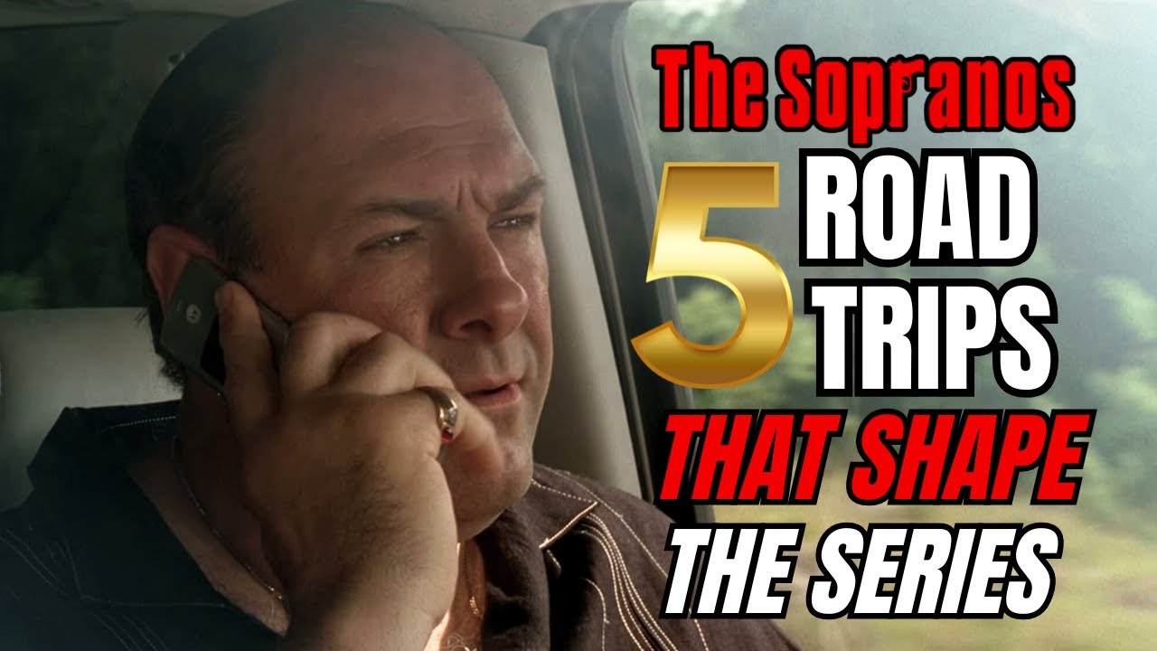 Five Epic Sopranos Road Trips That Shaped The Series