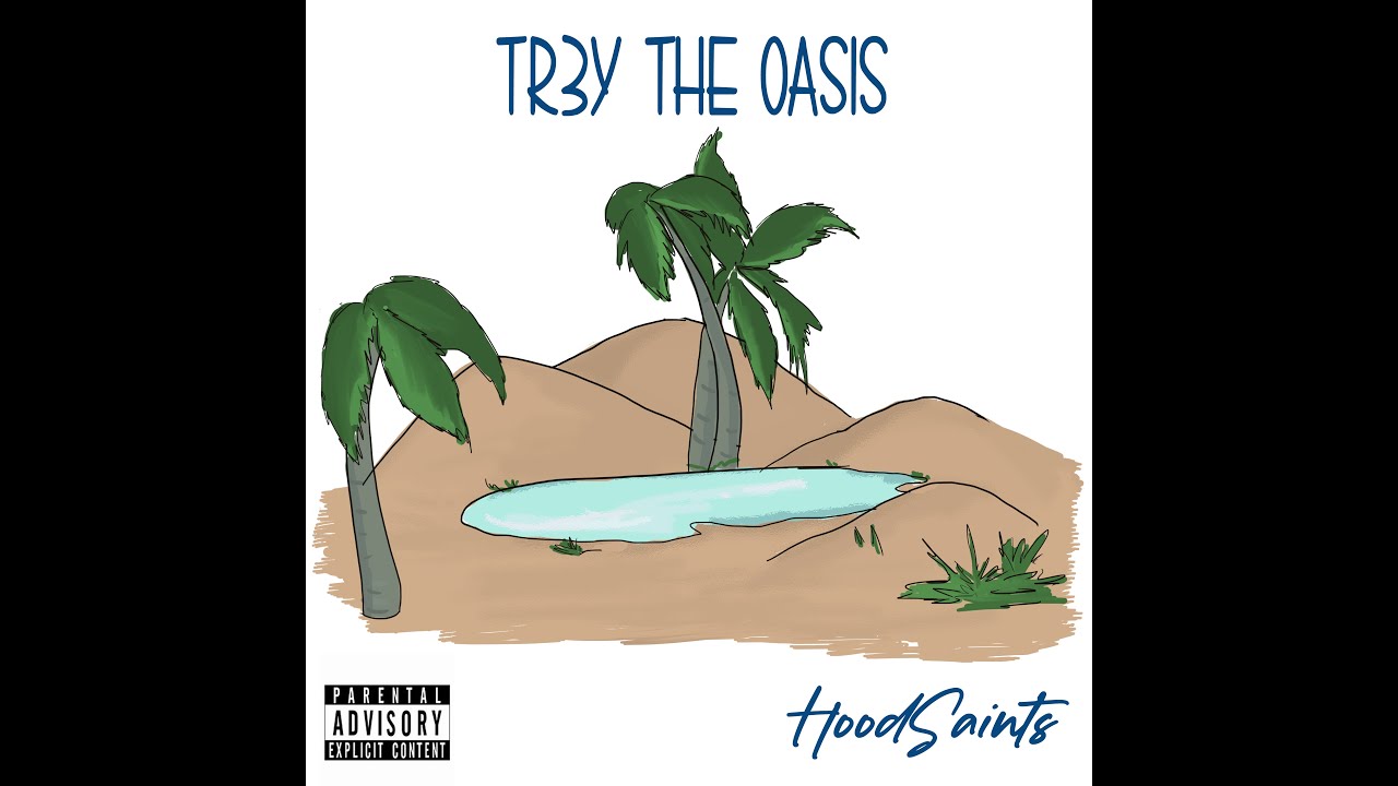 Tr3y The Oasis