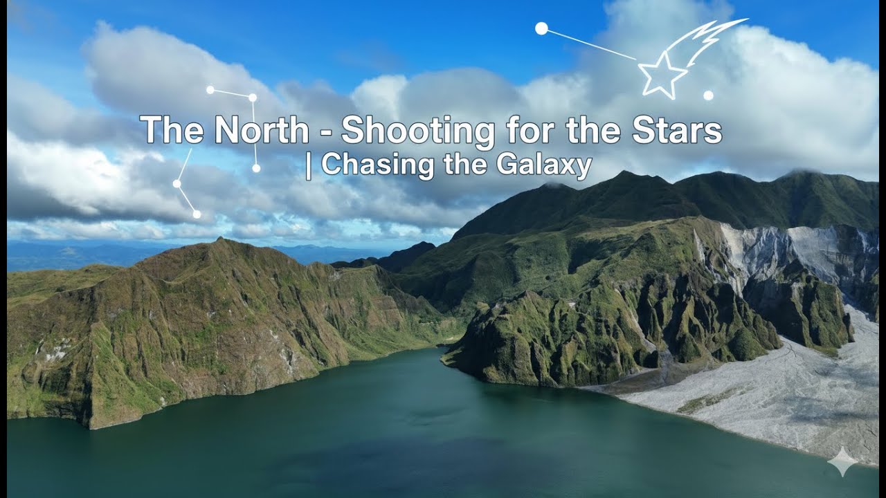 The North - Shooting for the Stars | Chasing the Galaxy