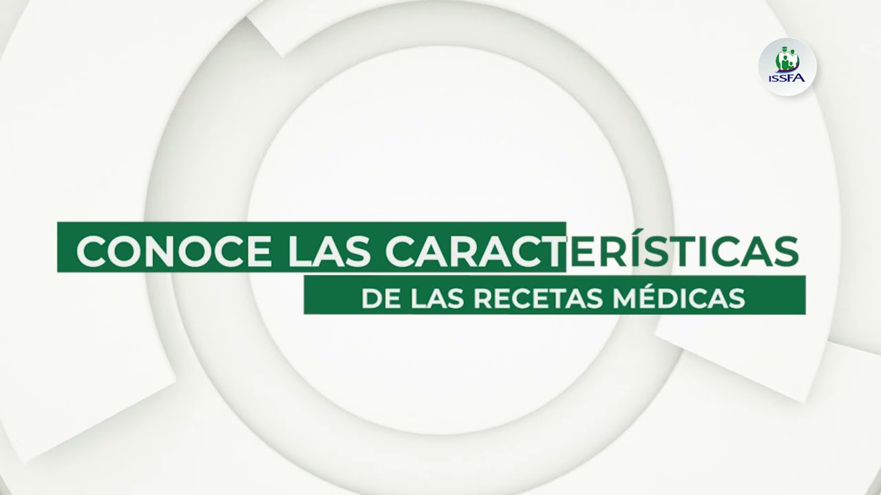 ▶️ APRENDE CON NOSOTROS | Conoce las características de las recetas médicas