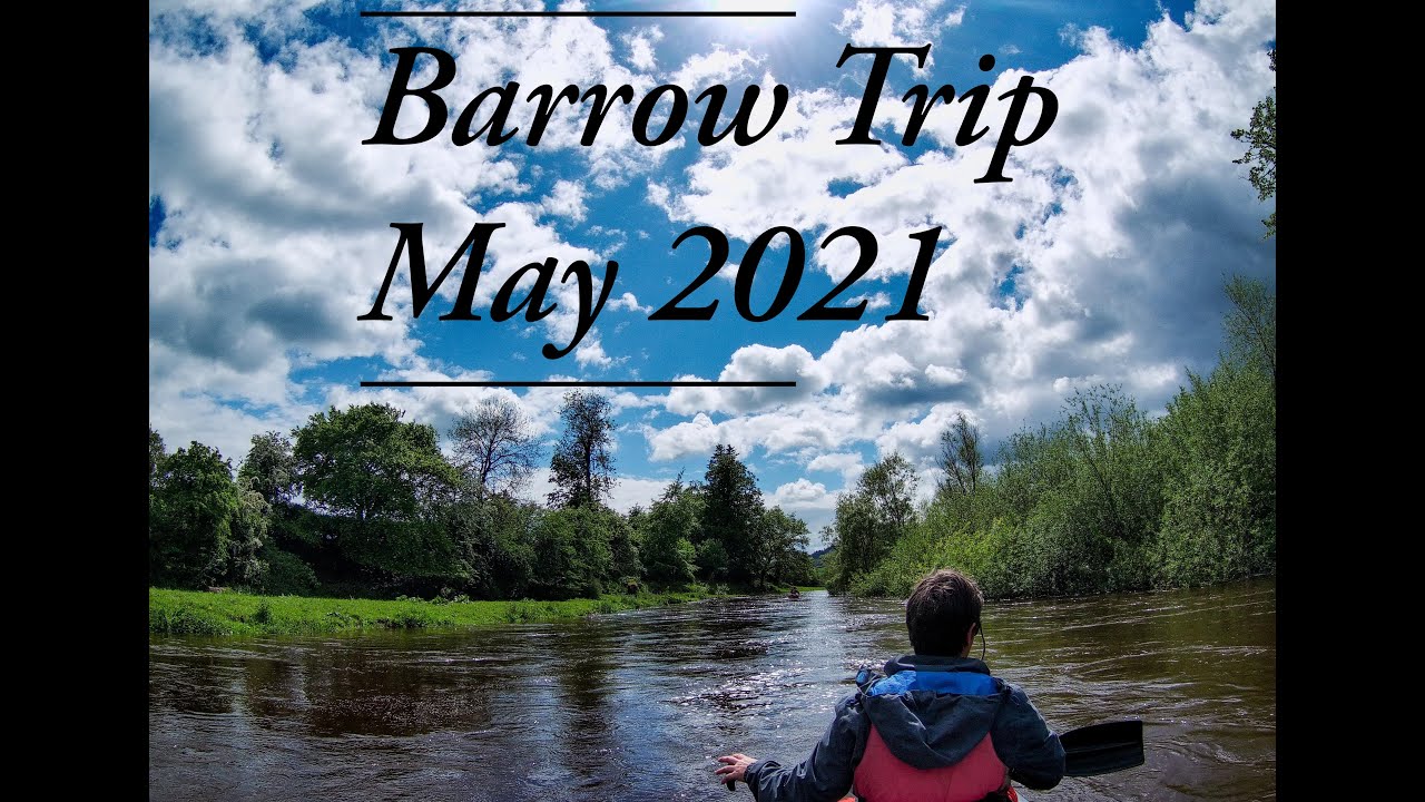 Canoeing the River Barrow, Ireland