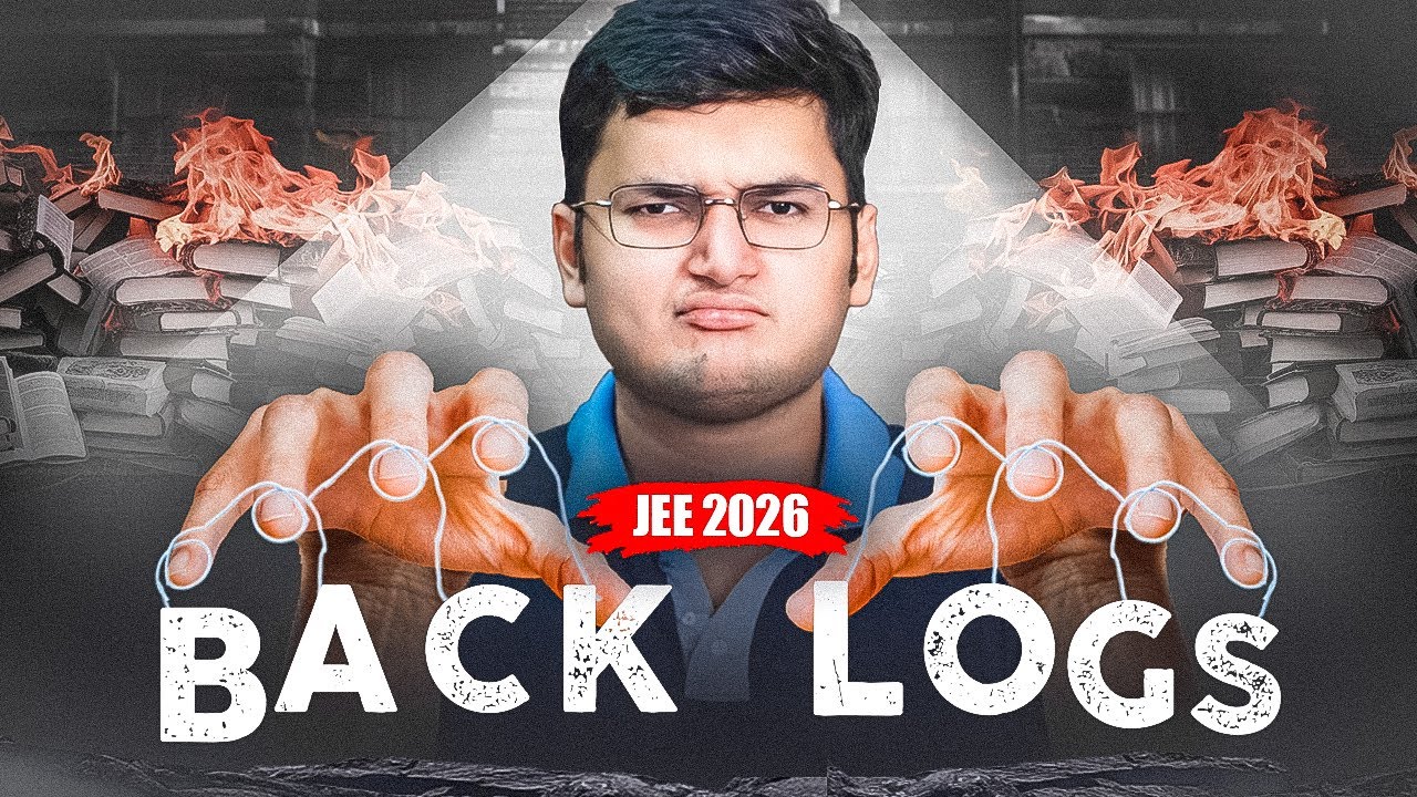 JEE 2026 - REMOVE all BACKLOGS! 😡🤫 #jee2026 #jee2026preparation