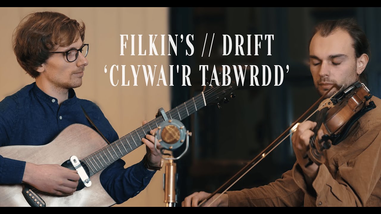 FILKIN'S DRIFT - Clywai'r Tabwrdd