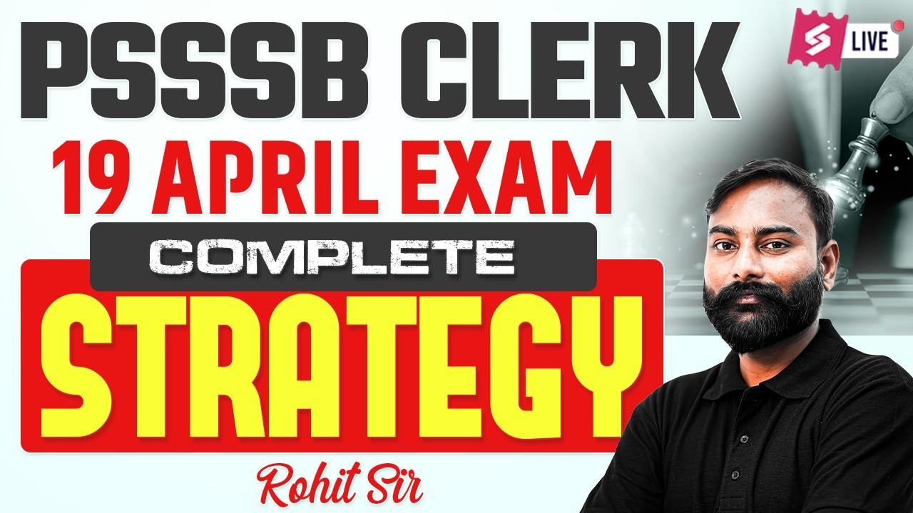 PSSSB CLERK 2026 | PSSSB Clerk 19 April Exam Complete Strategy by Rohit Sir