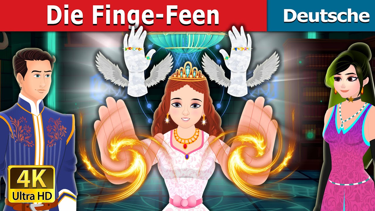 Die Finge-Feen | The Finger Fairies Story | Deutsche Märchen |@GermanFairyTales