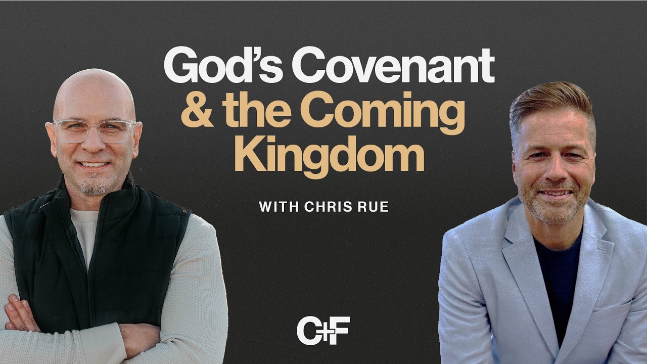 God’s Covenant & the Coming Kingdom