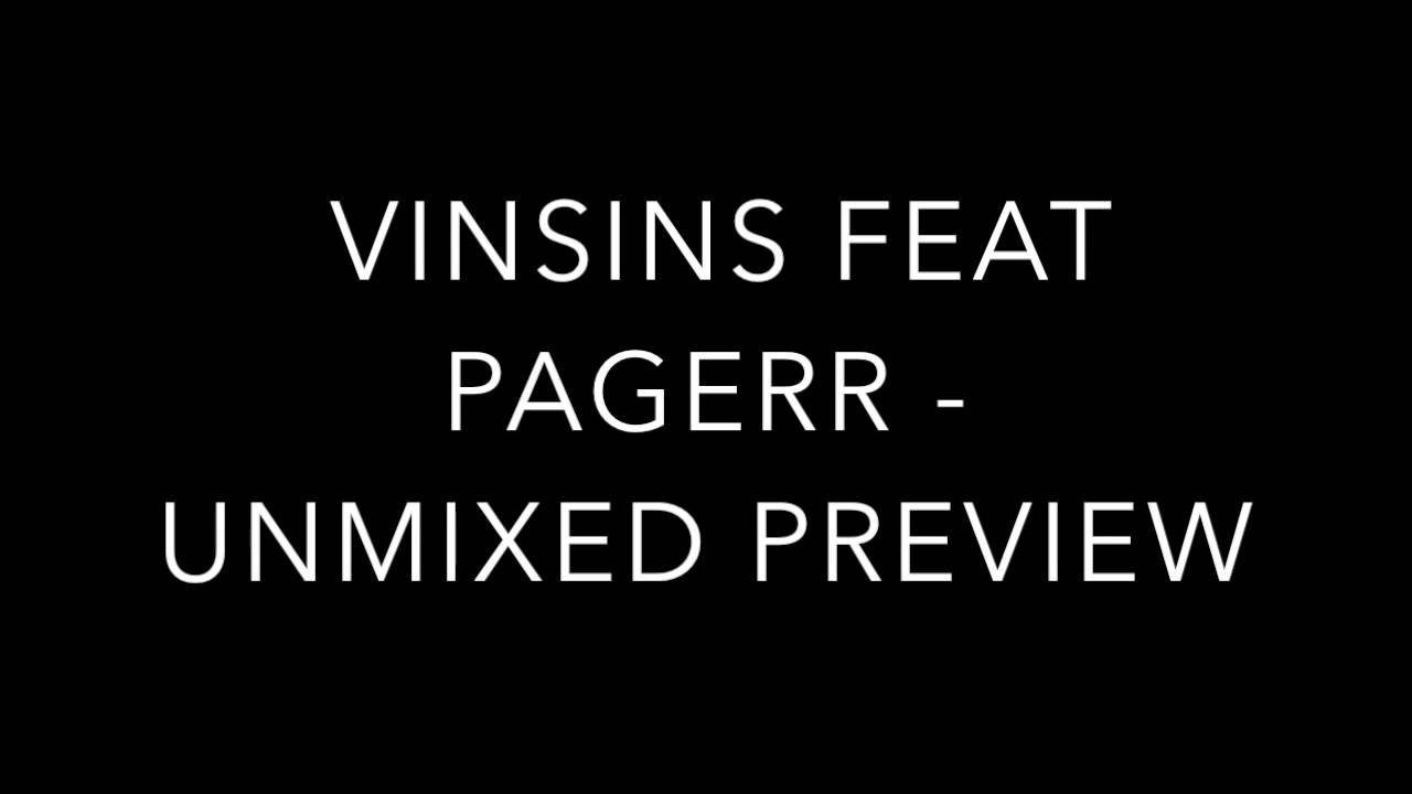 VINSINS FEAT PAGERR - SELLIN