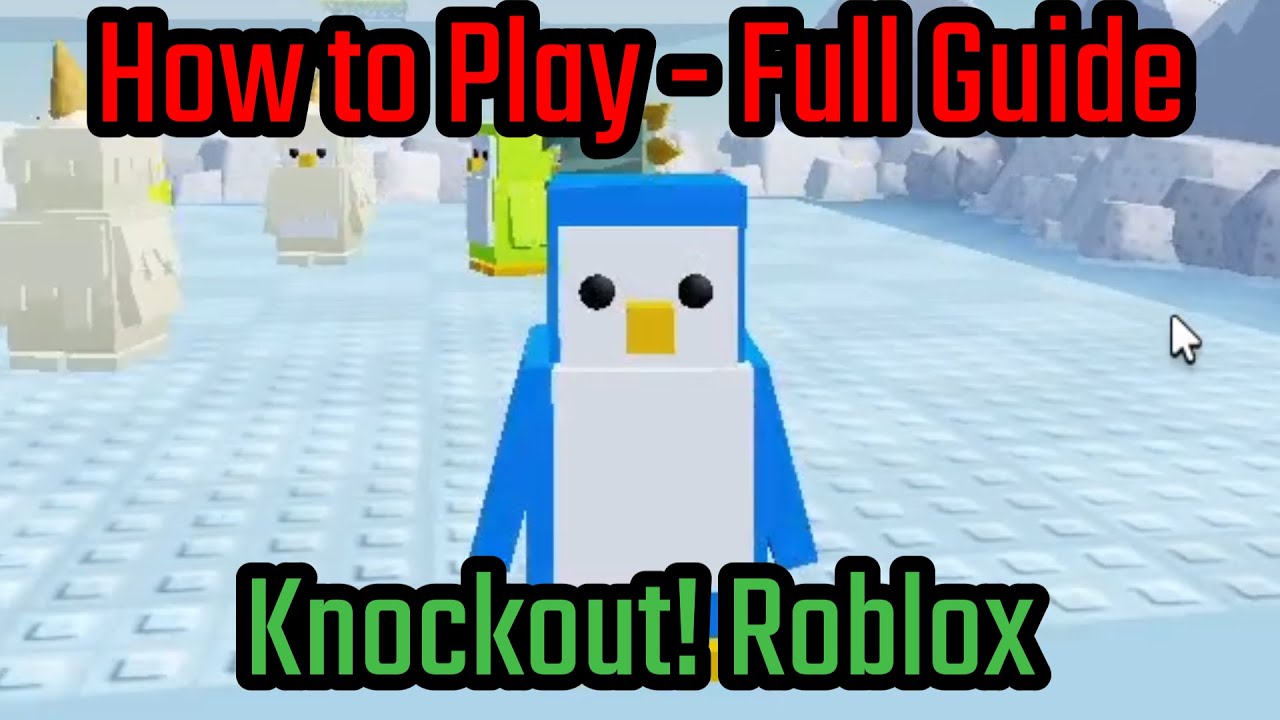 How to Play Knockout! Roblox - Full Guide (Tutorial) - Knockout! Roblox Gameplay - Tips to Be Pro