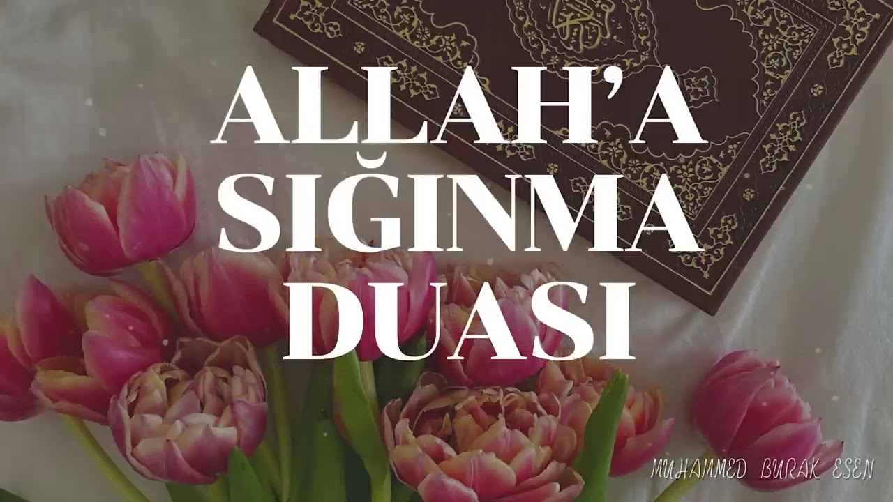 Allaha sığınma duası