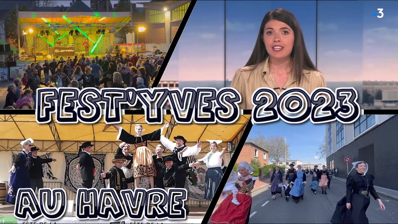 Fest Yves 2023 - Fête des Bretons du Havre
