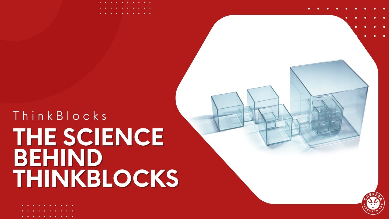 The Science Behind ThinkBlocks | ThinkBlocks