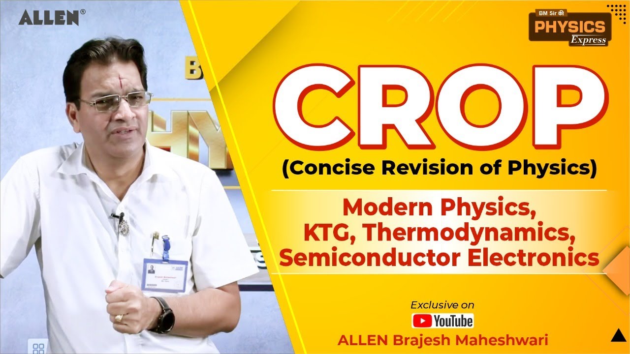 BM Sir ki Physics Express | 3rd Class | Topic: Modern Physics, KTG, Thermodynamics, Semiconductor 🔥💡
