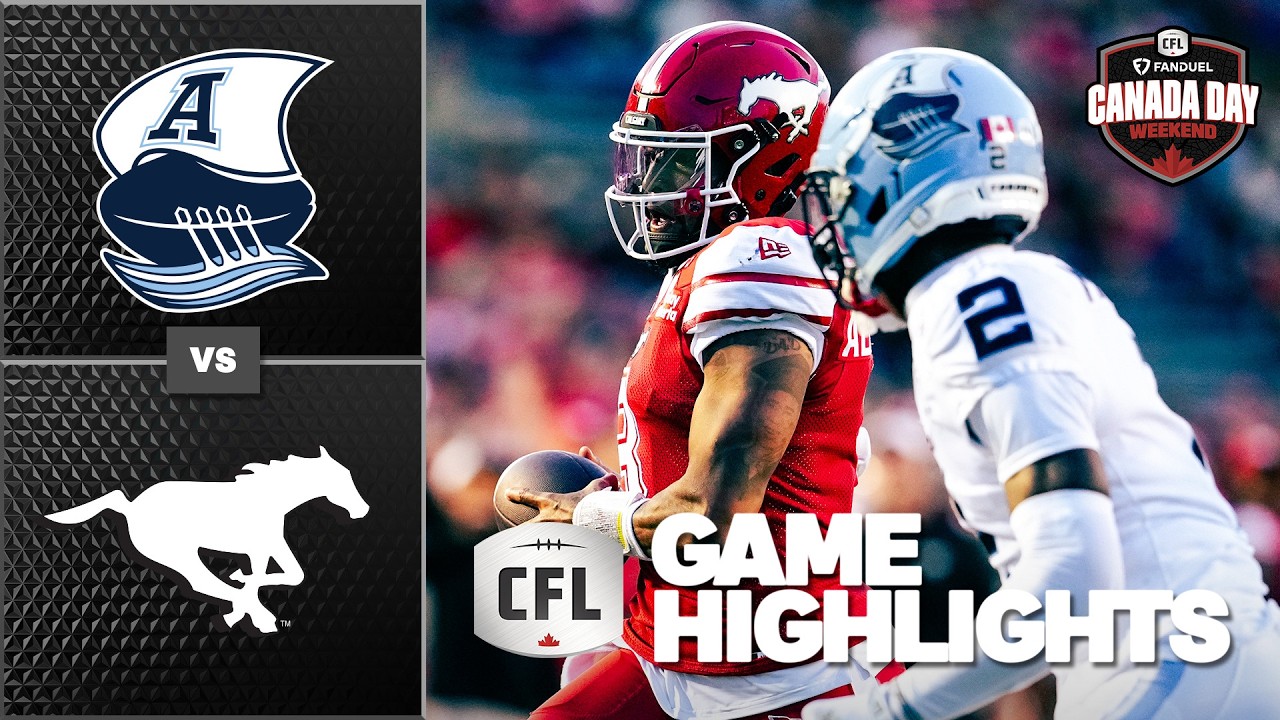 CFL 2026 Recap:&nbsp; Toronto Argonauts @ Calgary Stampeders - Fan Duel Canada Day Weekend