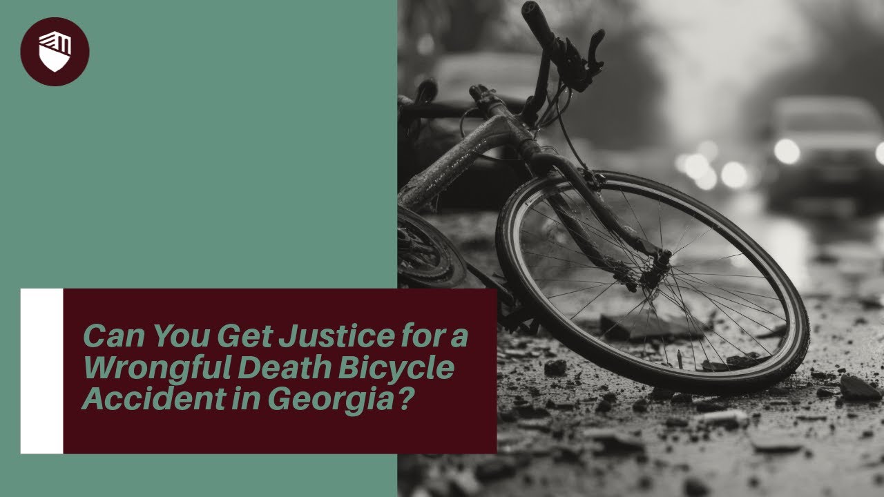 Can You Get Justice for a Wrongful Death Bicycle Accident in Georgia? | Call Us Today!