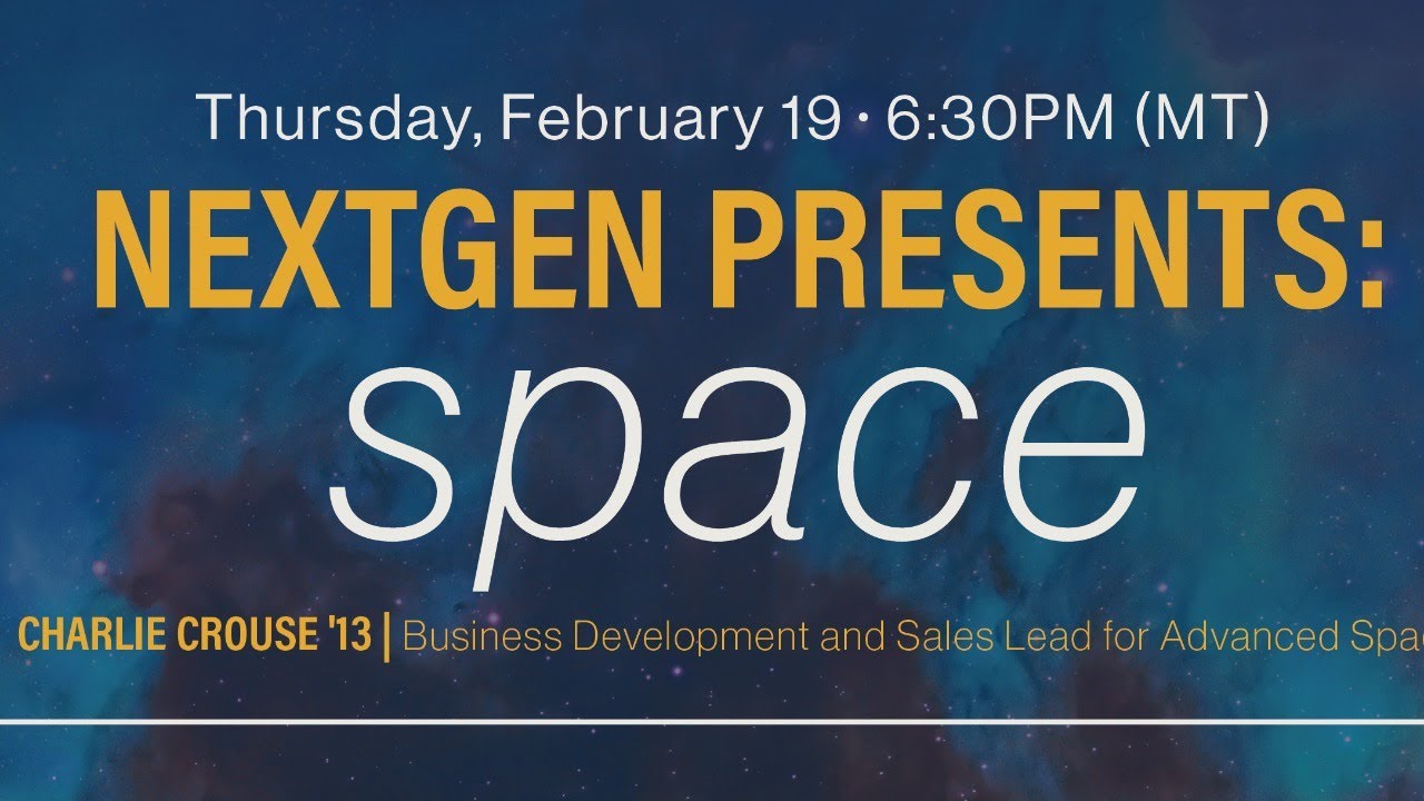 NextGen Presents: Space