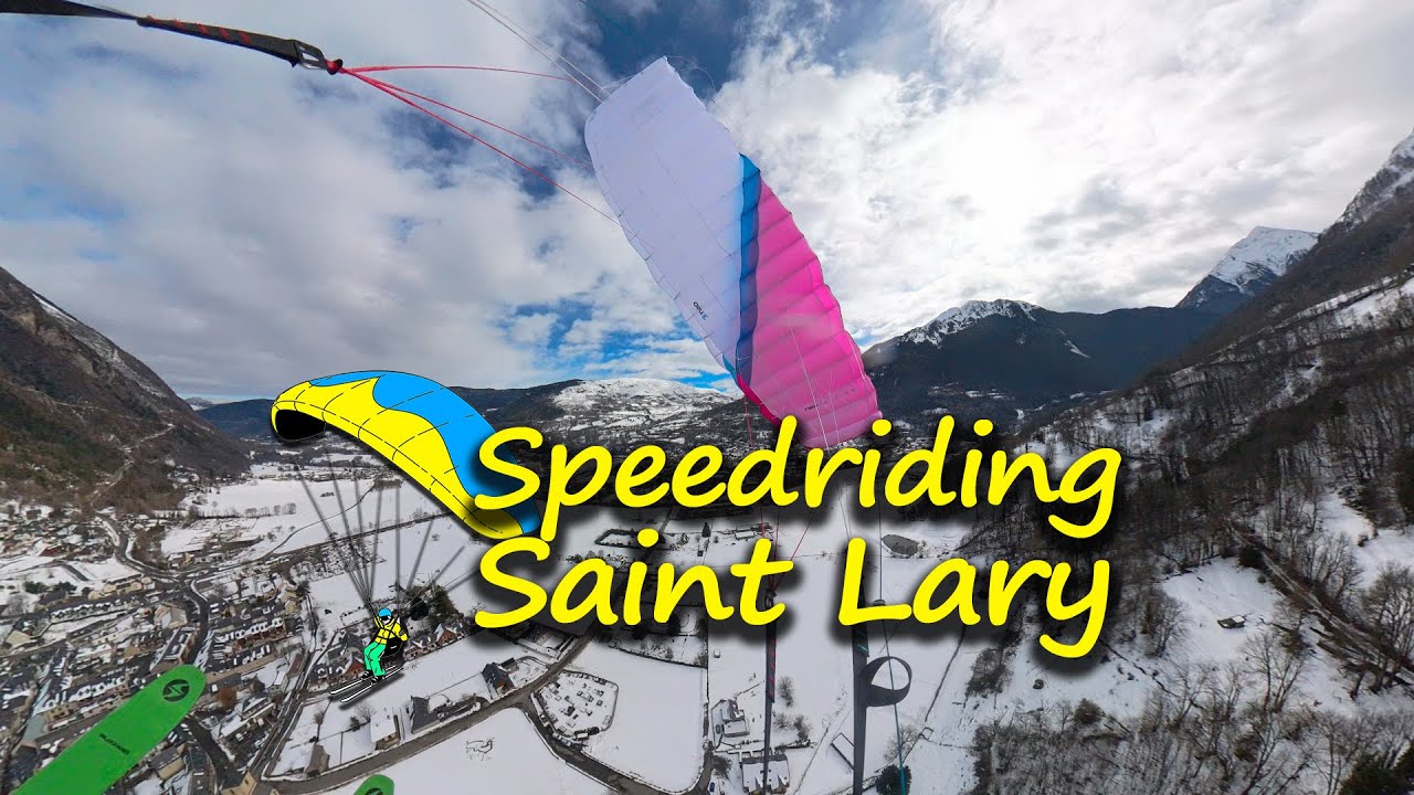St Lary - Pla d'Adet à la vallée d'Aure #speedriding