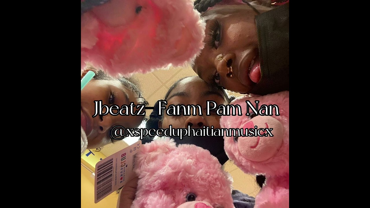 Jbeatz- Fanm Pam Nan (speed up)