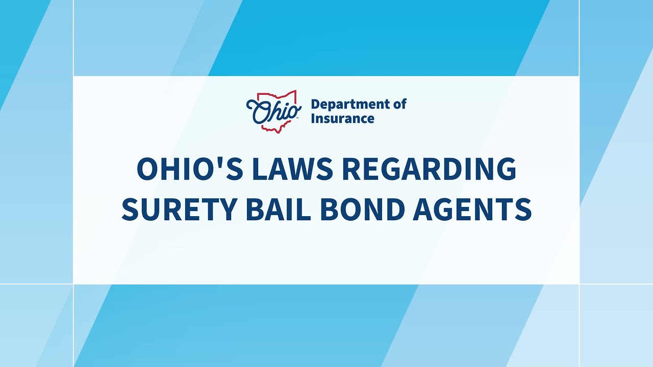 Ohio's Laws Regarding Surety Bail Bond Agents