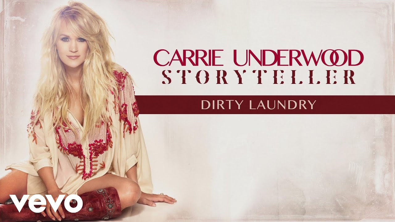 Carrie Underwood - Dirty Laundry (Official Audio)