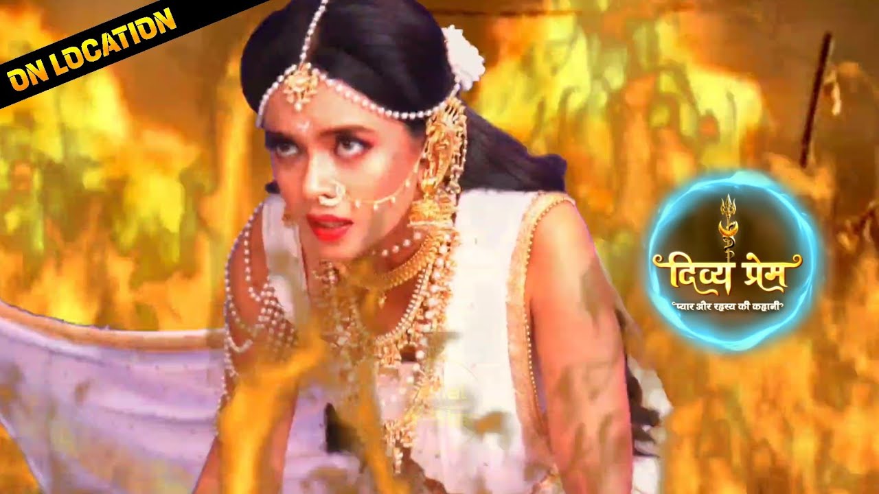 Divya Prem ON LOCATION | दिव्या बनाकर मोहिनी लड़ रही है नागिन से बचाने प्रेम को। | Serial Star