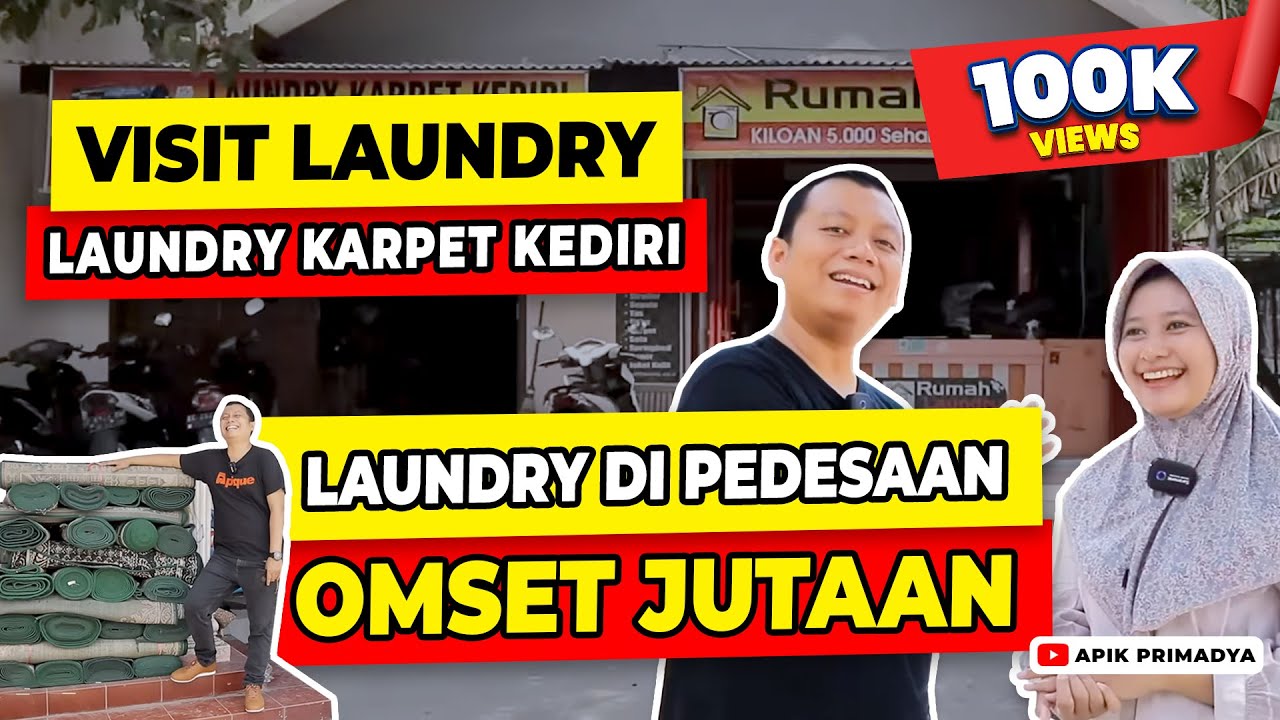 VISIT BISNIS LAUNDRY KARPET TERBAIK DI KEDIRI | INSPIRASI BISNIS | Rumah Laundry Kediri