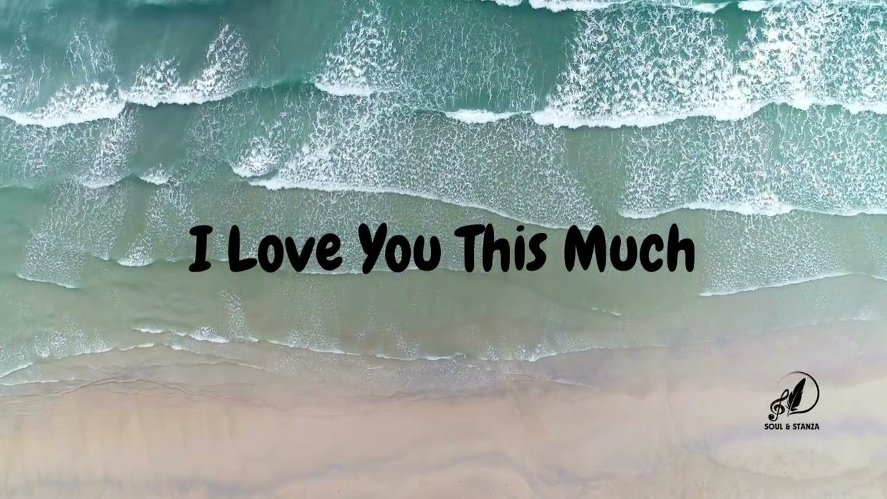I Love You This Much