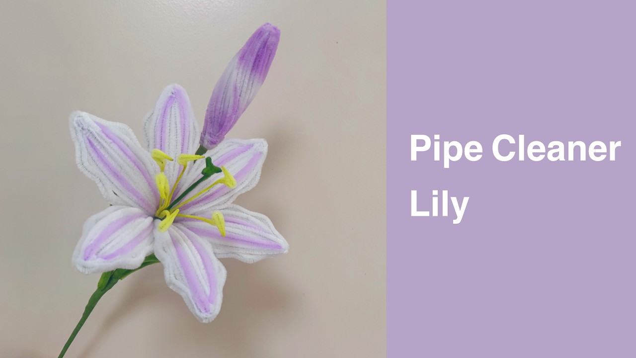 🌟AMAZING Pipe Cleaner Lily Flower 🌷diy fuzzy wire flower tutorial