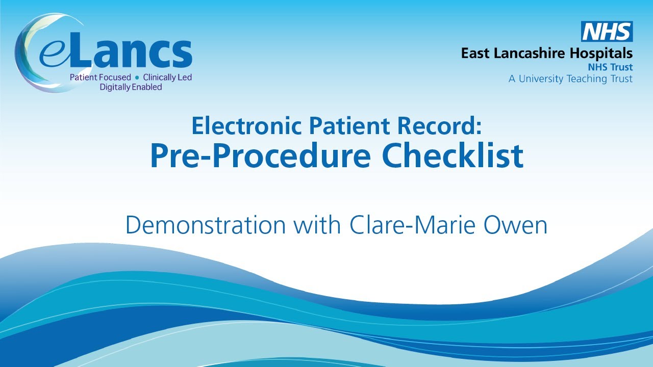 Pre-Procedure Checklist │ ePR Demo with Clare-Marie Owen │eLancs