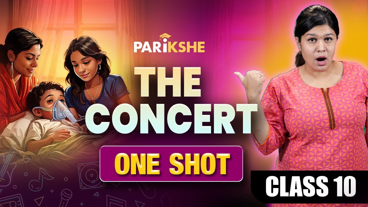 The Concert - Summary in One Shot | SSLC 2nd Language English | Parikshe | Padmashree Ma'am