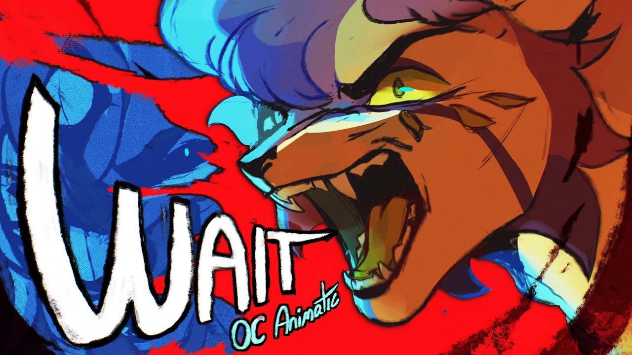 WAIT | OC ANIMATIC (Tw: Blood)