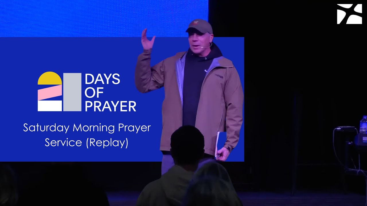 Saturday Morning Prayer (Replay) 1/25/26