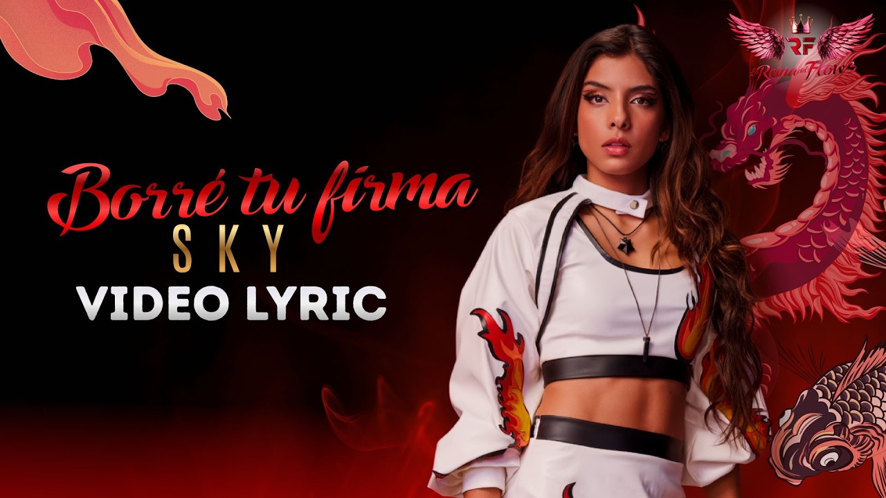 Sky (Alisson Joan) - Borré tu firma | Video Lyric