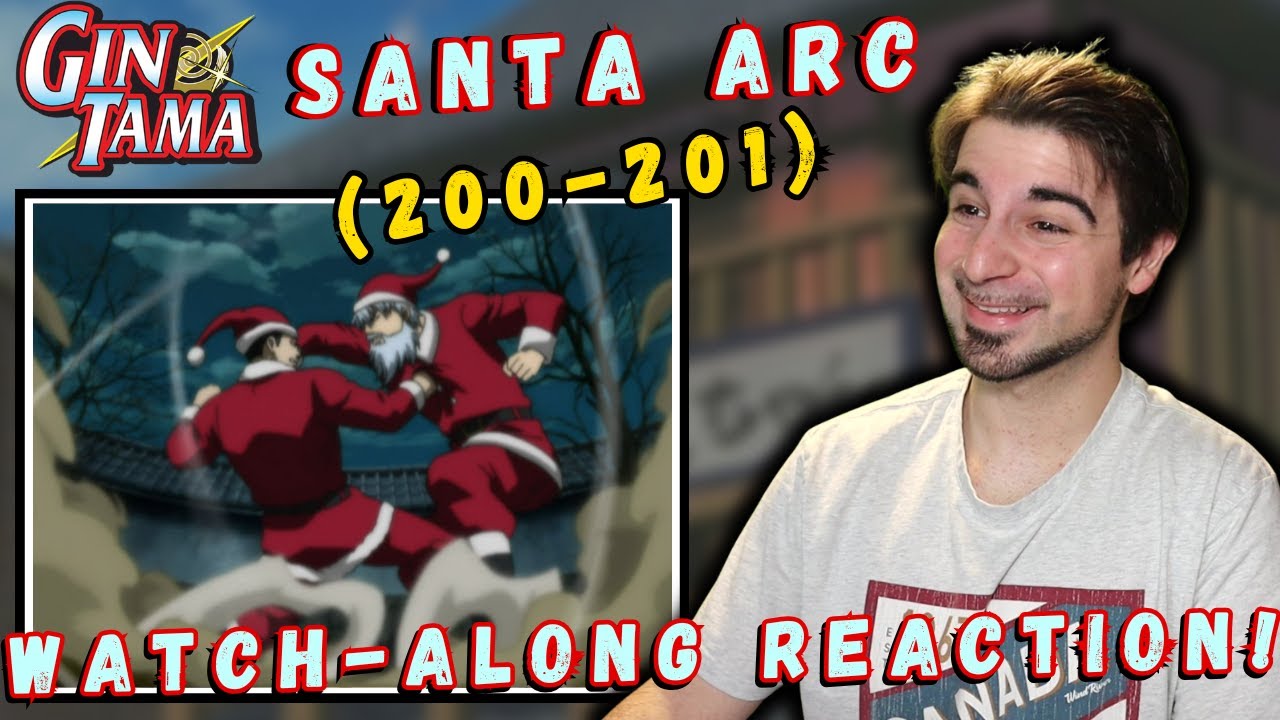 WHO'S THE REAL SANTA!?  - Gintama Santa Arc  (Episode 200-201) WATCH-ALONG REACTION